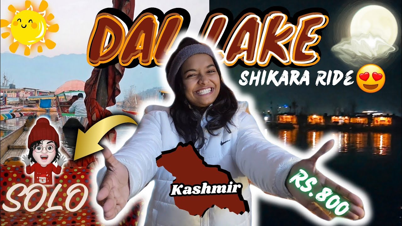 I Ride in Shikara Boat at Dal Lake Kashmir in Rs. 800/- 🤑🥶| 7th Location of My Solo Travel🤯🤠
