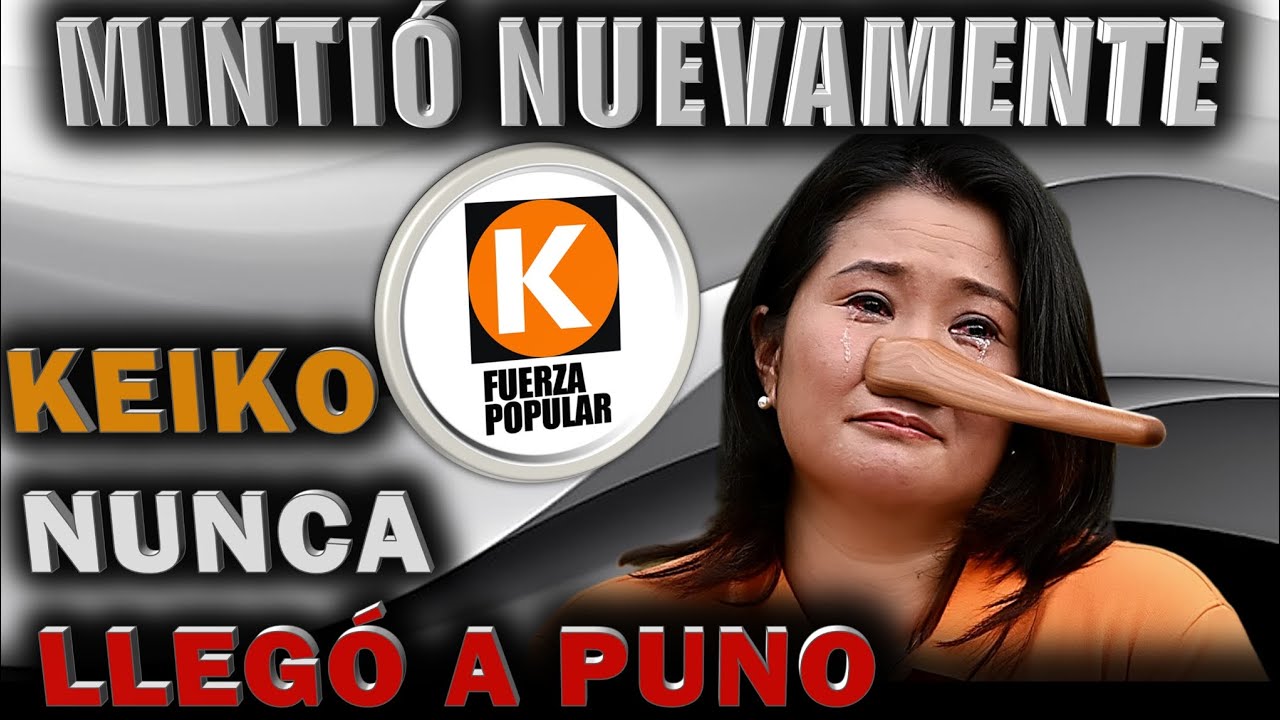 KEIKO FUJIMORI NOS VOLVI&Oacute; A MENTIR AFIRMANDO QUE LLEG&Oacute; A PUNO, SOLAMENTE LLEG&Oacute; A UN FUNDO PRIVADO