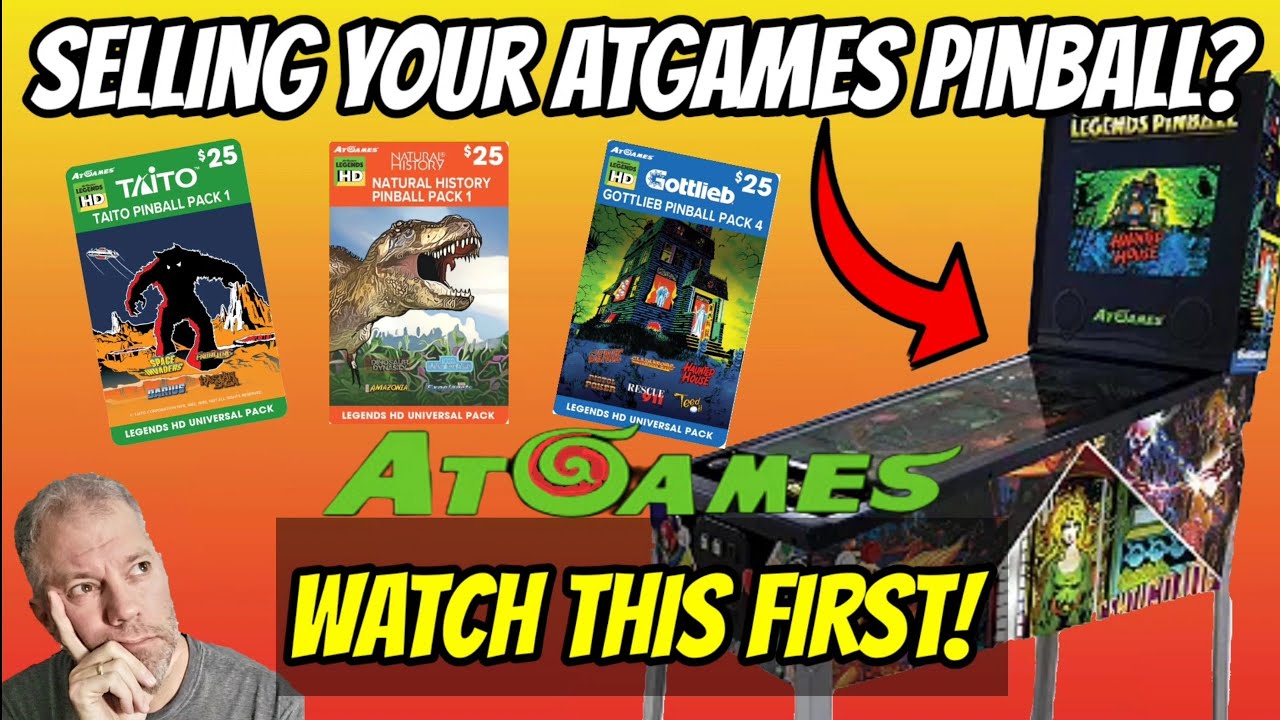 Thinking About Selling Your AtGames Legends Pinball? How To Transfer Table Packs