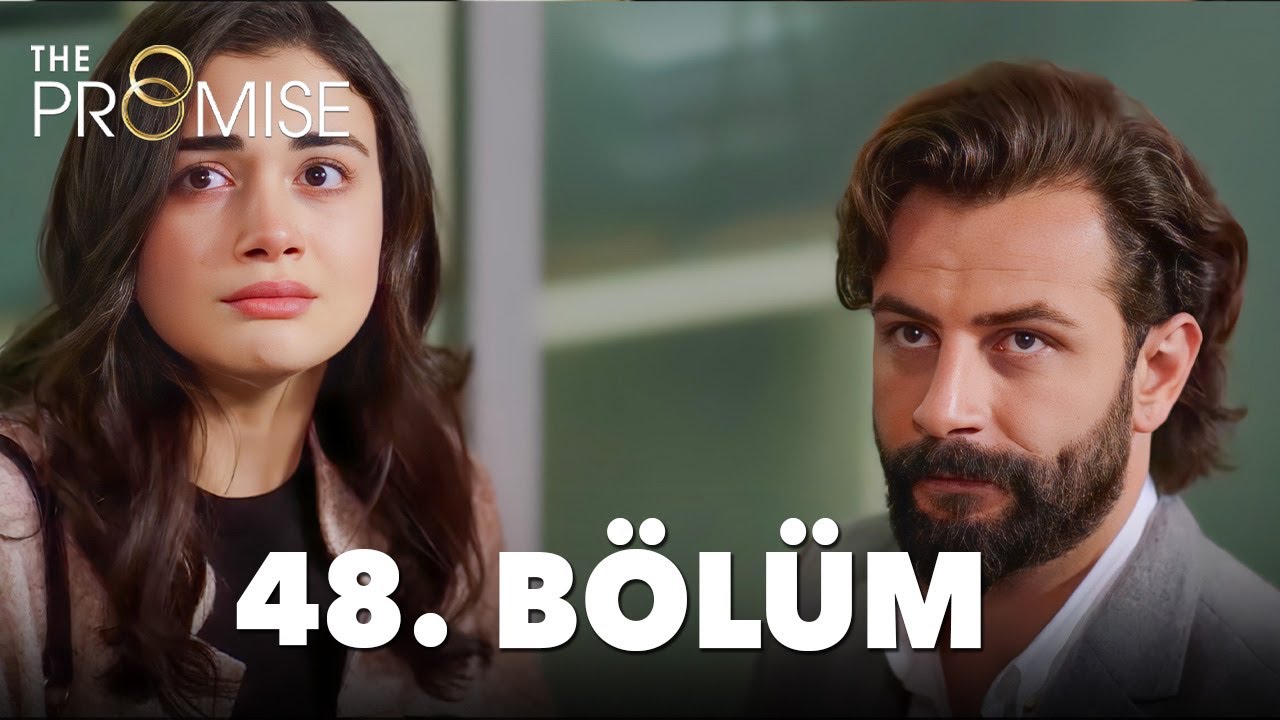 Yemin 48. Bölüm | The Promise Season 1 Episode 48
