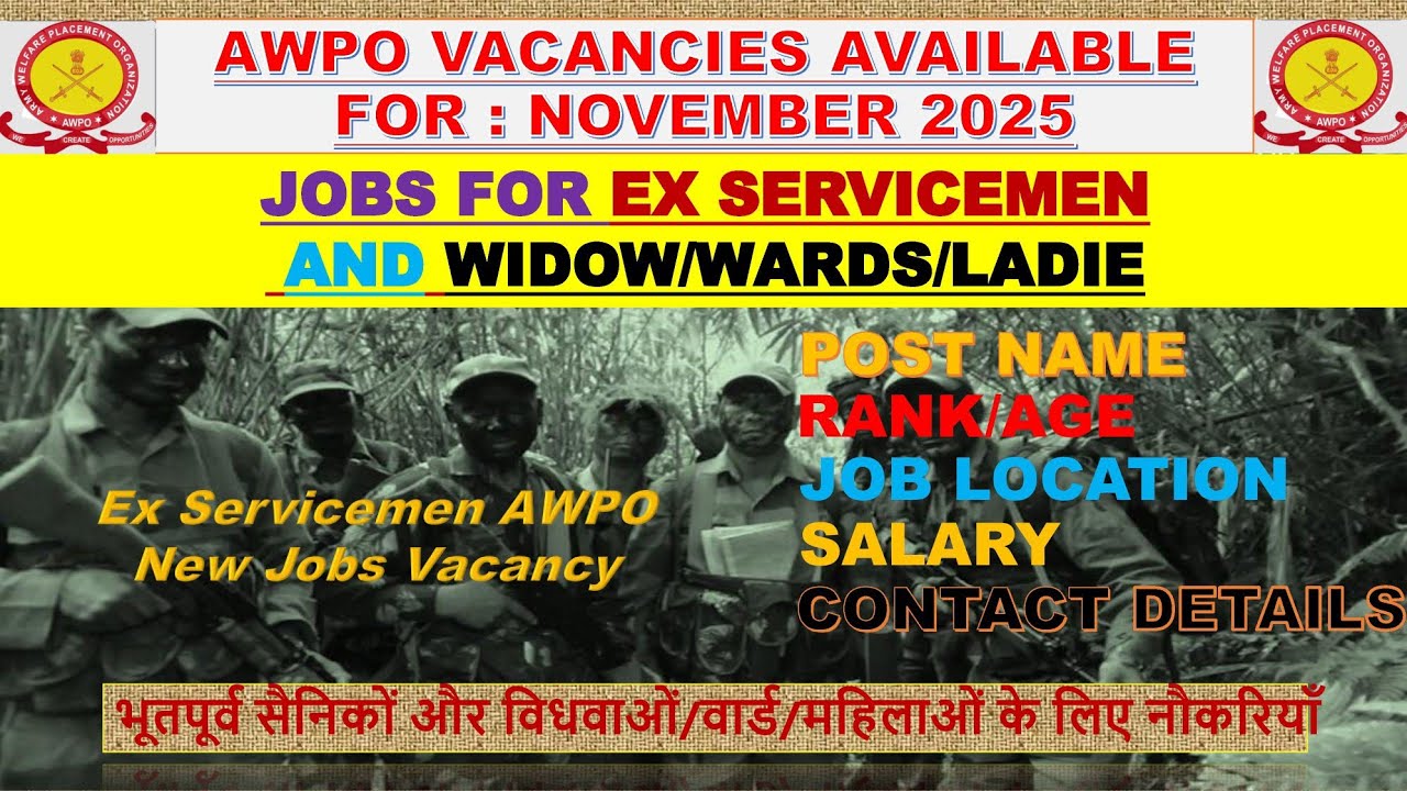Ex Servicemen AWPO New Jobs Vacancy | AWPO भूतपूर्व सैनिक Latest Jobs Vacancies | ESM Jobs Nov 25 |