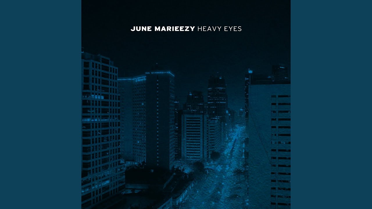 Heavy Eyes