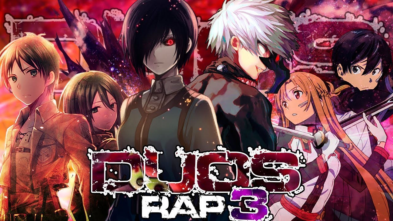 🔥DÚOS ÉPICOS DEL ANIME RAP 3🔥[[De la Unión Nace la Fuerza]] ║KAI ft. Nozi (Prod.Hollywood Legend)
