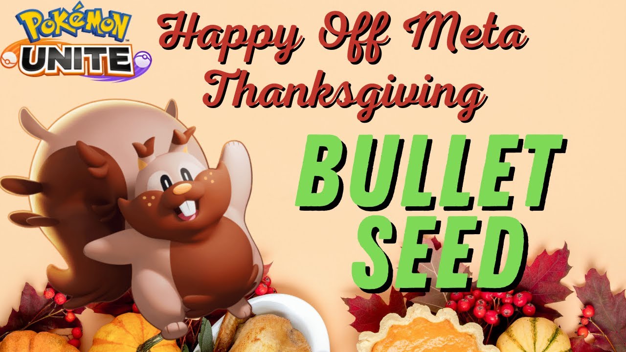 Bullet Seed Stuffed Cheeks Greedent *Off Meta Builds For Thanksgiving* - Pok&eacute;mon Unite