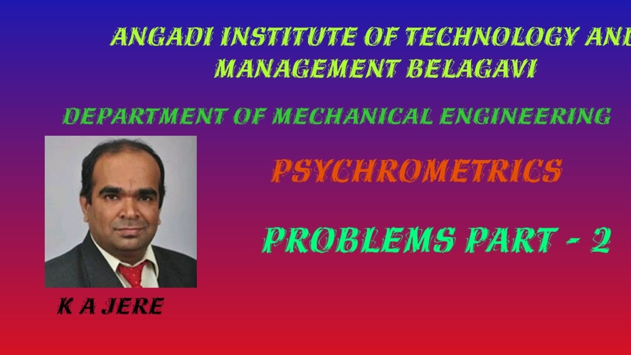 BME401 / 21ME52 / 18ME42 / 17ME43 / 15ME43 Psychrometrics Problems Part - 2