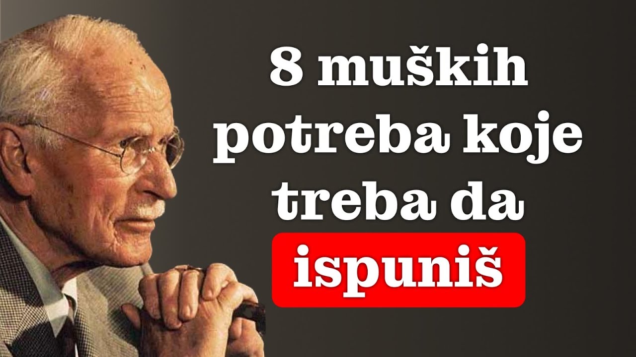 Nikada ti to neće reći, ali mu je potrebno ovih 8 STVARI OD TEBE | Carl Jung