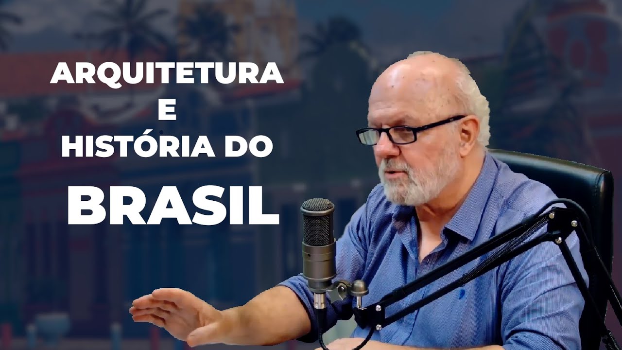 Quanto a construção civil mudou no Brasil desde 1500? Com o Prof. Dr. João Marcos