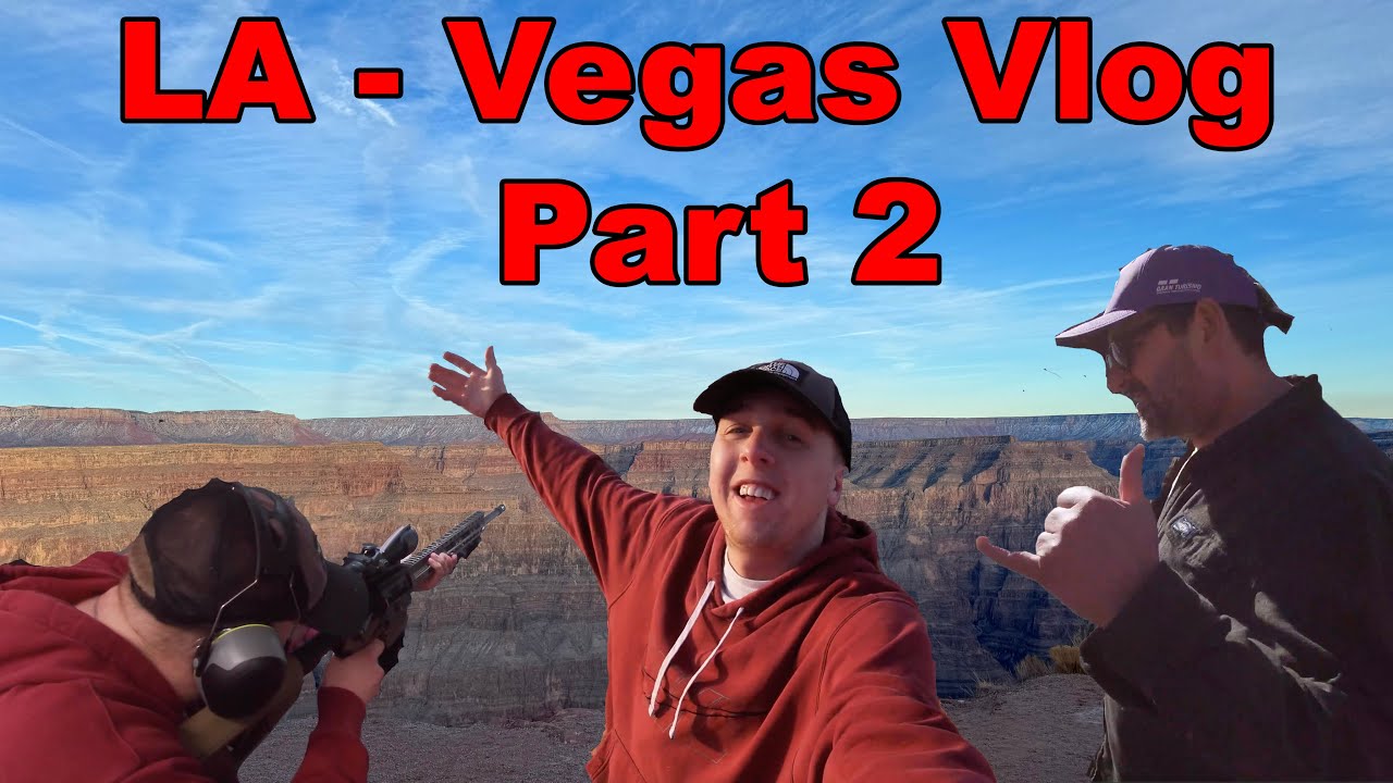 La to Vegas Part 2