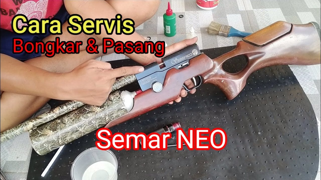 Cara Servis Senapan Angin PCP Bocap Semar Neo