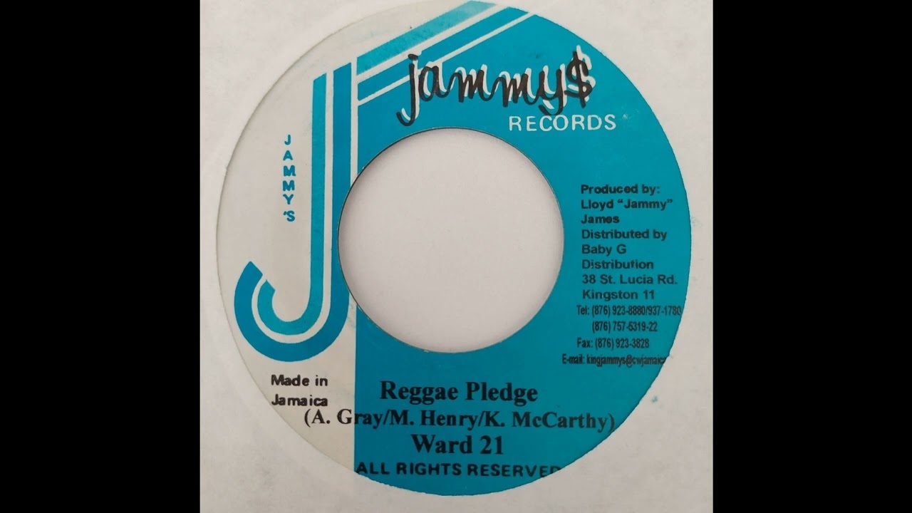 Ward 21 - Reggae Pledge - Jammys 7inch 2003 Ba Ba Boom Riddim