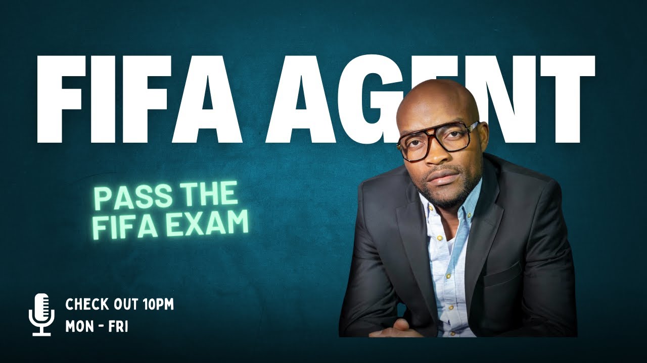 I Passed the FIFA Agent Exam (and you can too!)