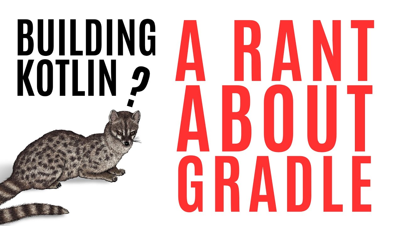 We need to talk about Gradle