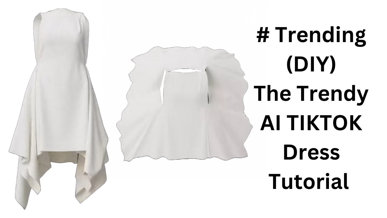 DIY TRENDY AI TIKTOK DRESS (Cutting and stitching for all sizes)