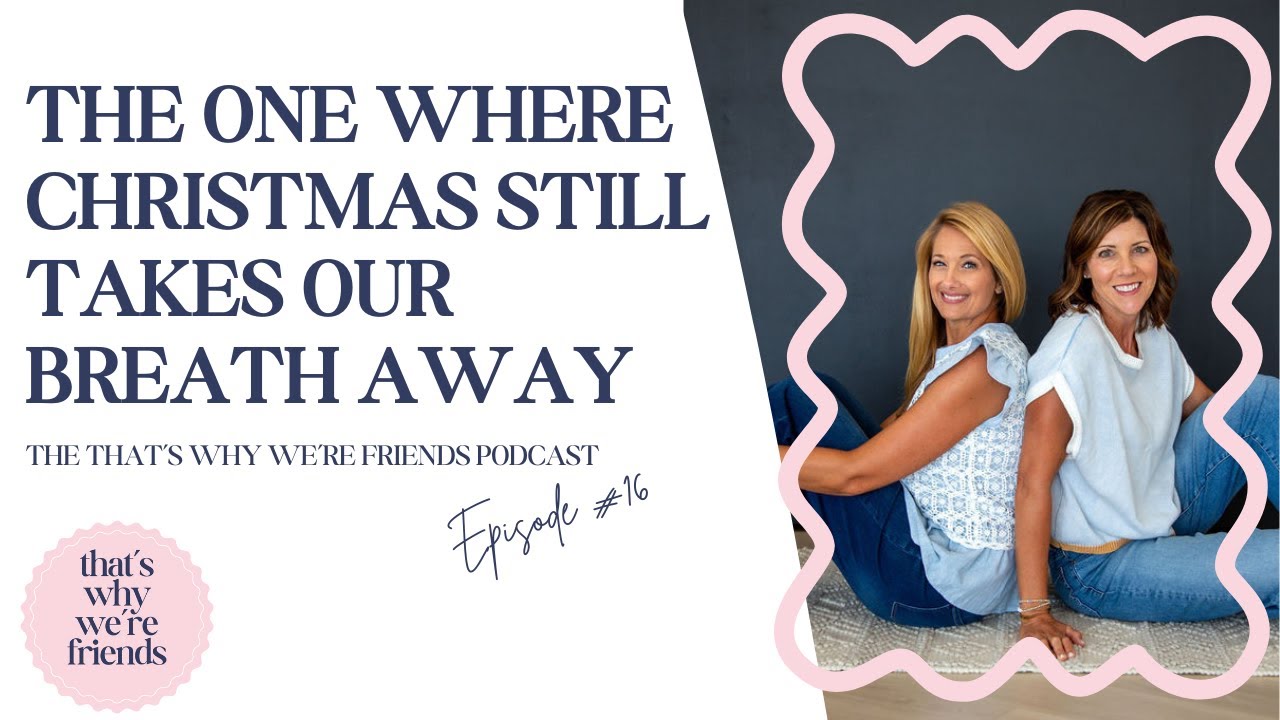 The One Where Christmas Still Takes Our Breath Away