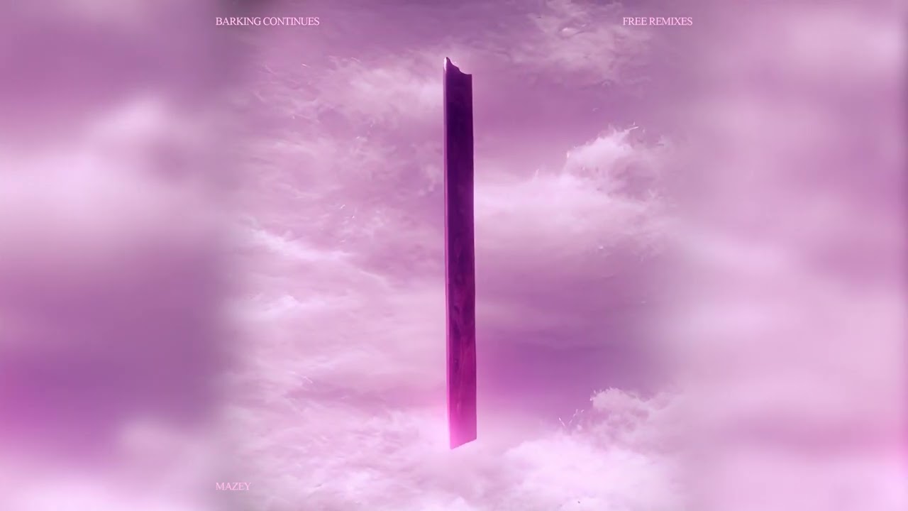 barking continues - free (Mazey Remix)