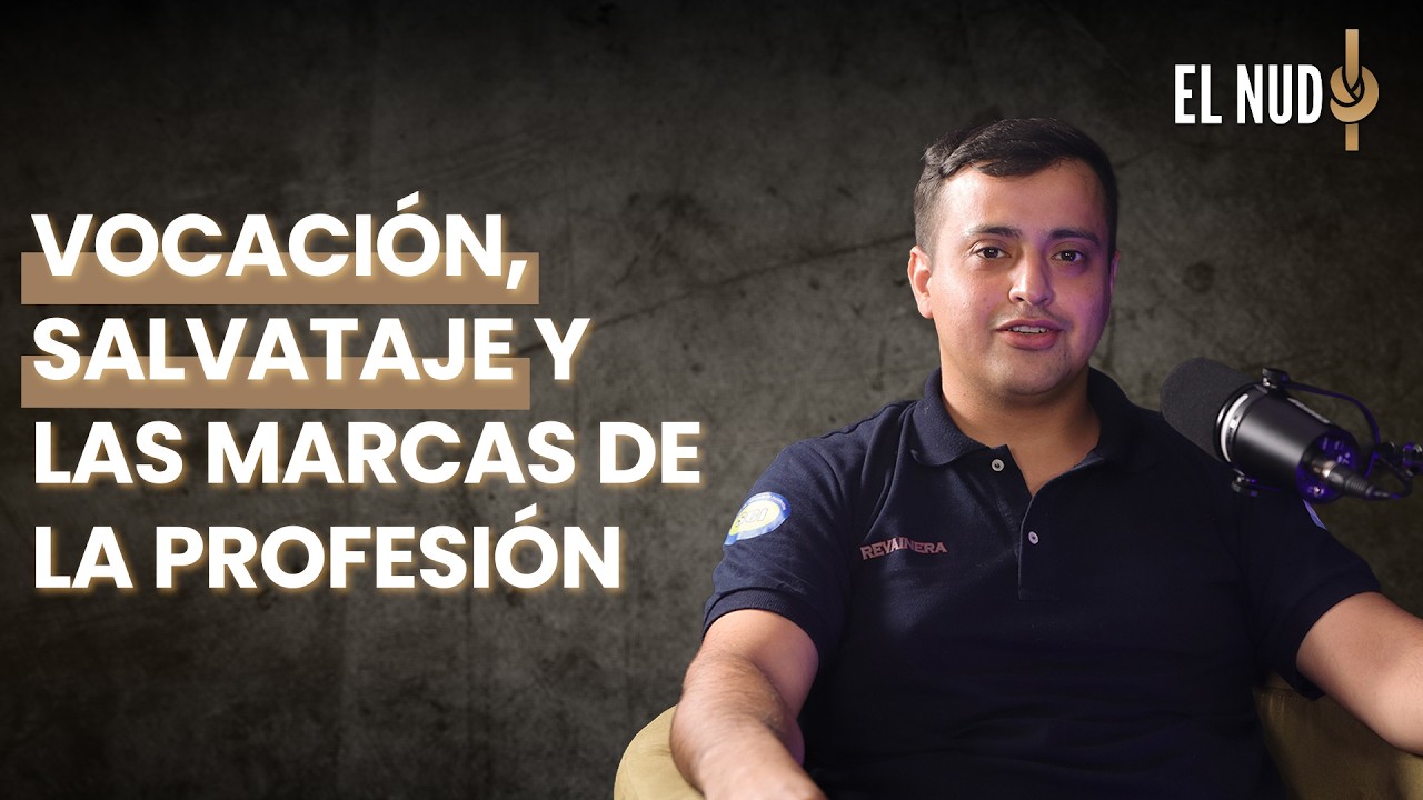 El Nudo | Vocación, salvataje y las marcas de profesión
