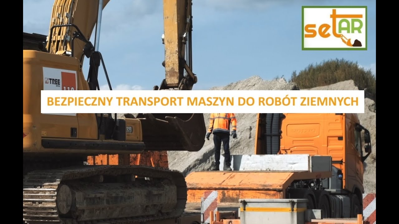 Bezpieczny transport maszyn do robót ziemnych