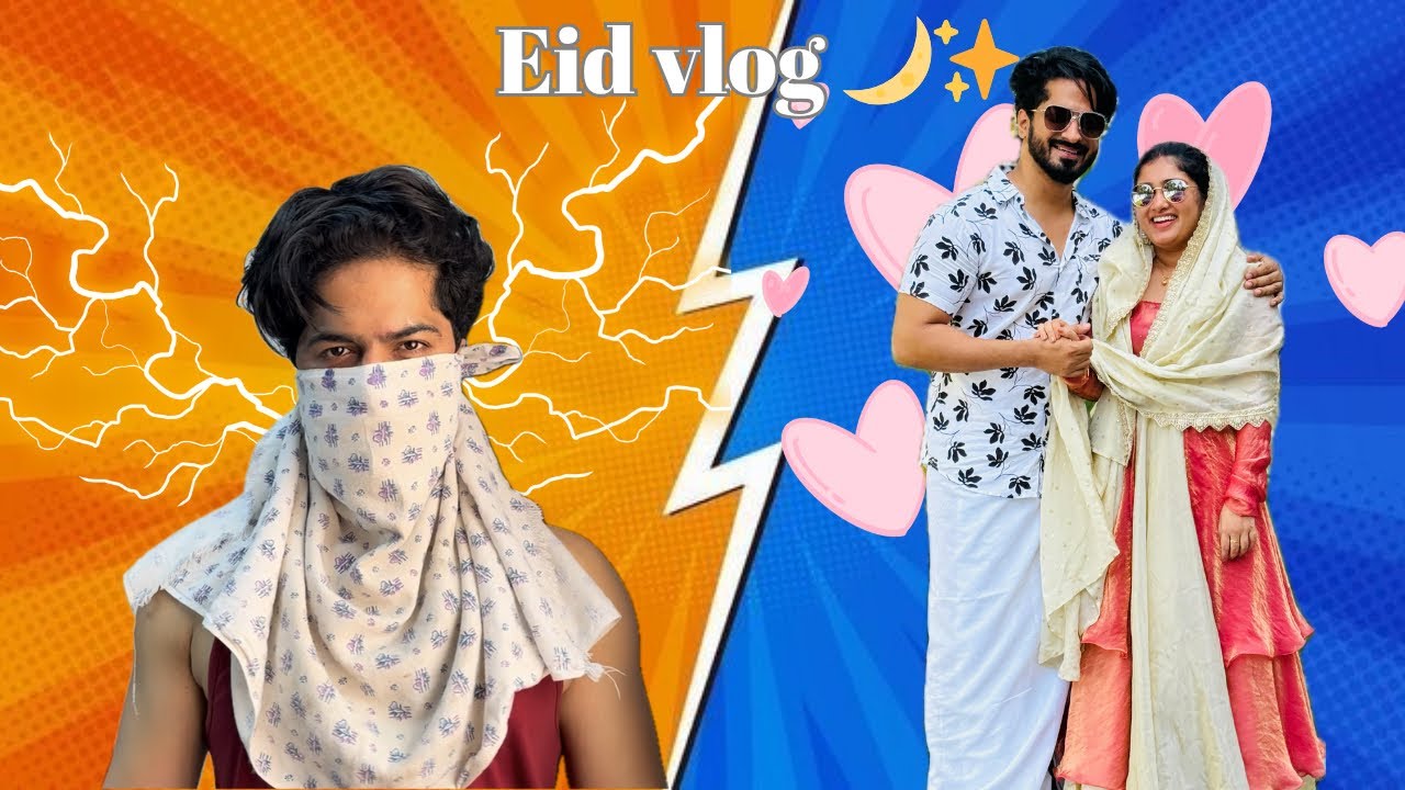 Eid vlog 💕🌙 | Salmanul Faris | Megha Salman | Mr & Mrs Salman