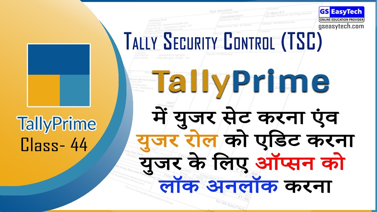 Tally Prime Class 44 User Creation and Role setup in Tally Prime Security Control User level