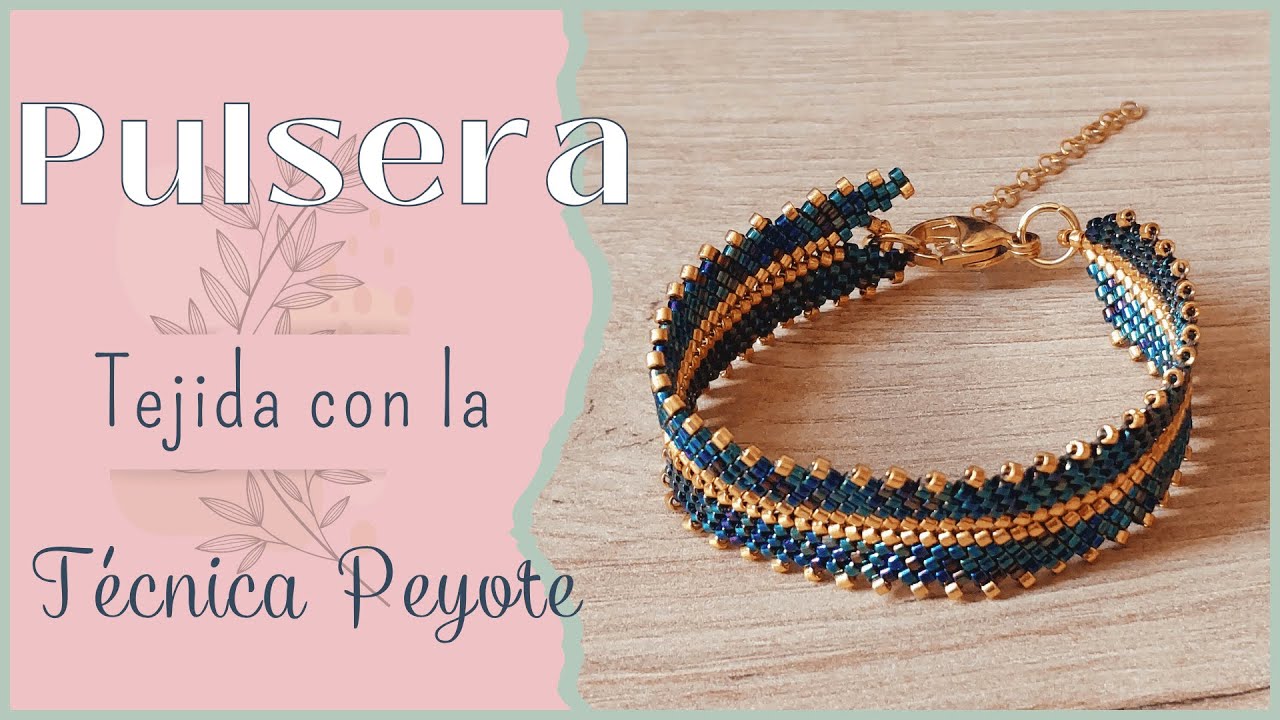 Pulsera Tejida Con Miyuki Técnica Peyote