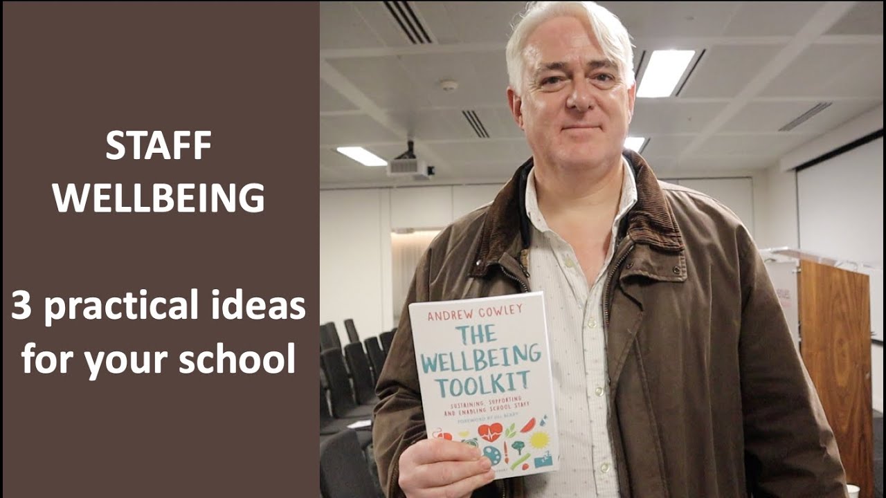 STAFF WELLBEING | 3 practical ideas for your school