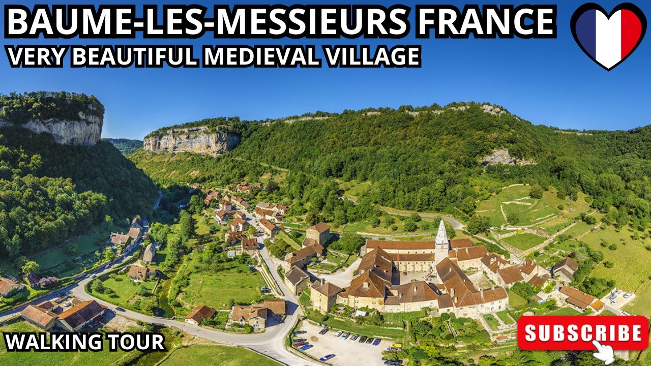 BAUME LES MESSIEURS - JURA - One of the most beautiful villages in France - Walking street