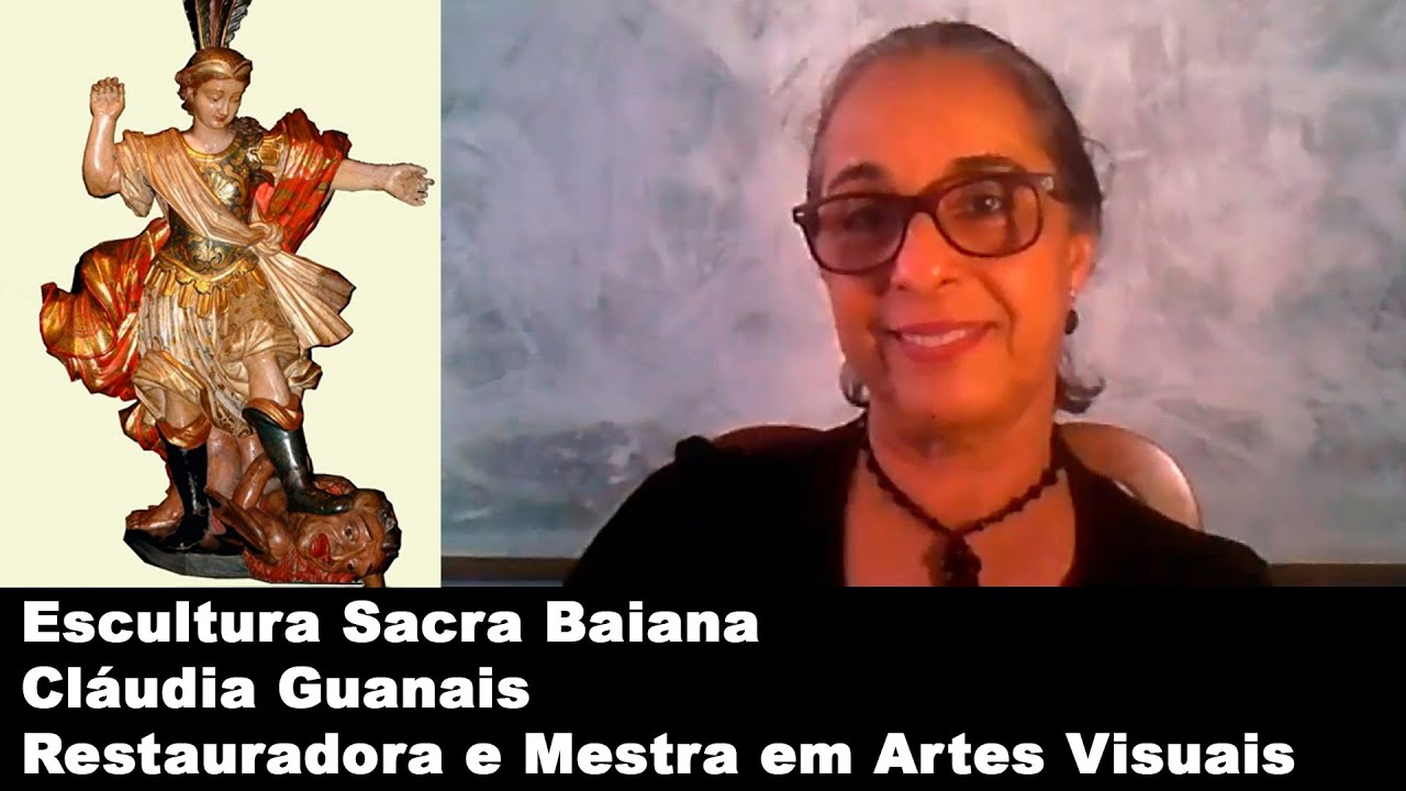 Escultura Sacra Baiana - Cláudia Guanais.