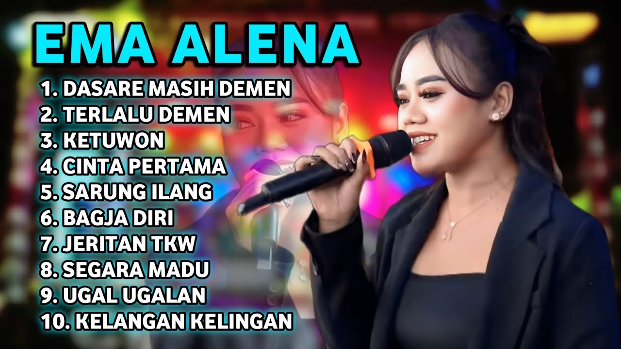 FULL ALBUM TERBARU 2026 EMA ALENA DASARE MASIH DEMEN - TERLALU DEMEN - KETUWON
