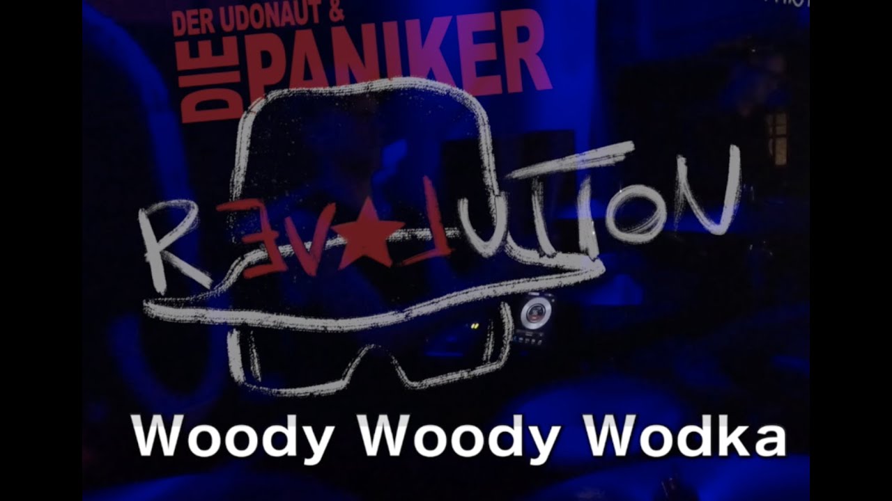 Woody-Odyssee  - Der Udonaut & die Paniker Live 2019