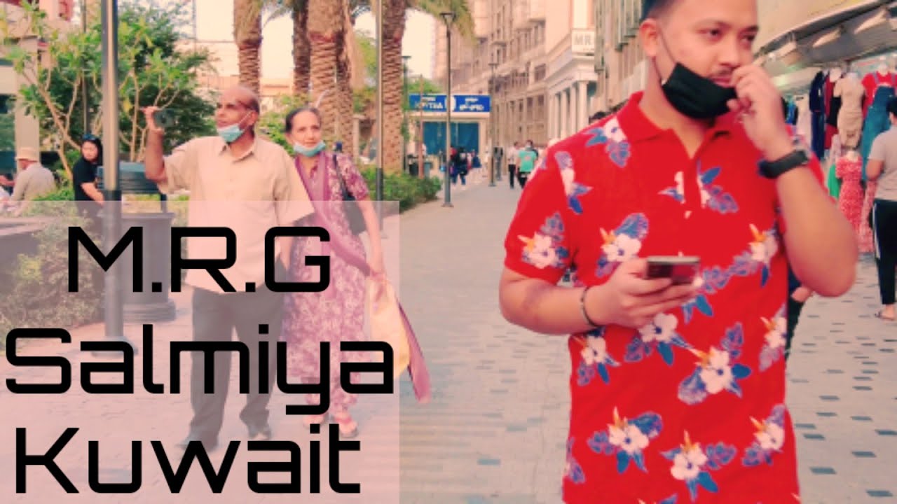 M.R.G Salmiya Kuwait....out door shopping center .....Kuwait Shopping 2021