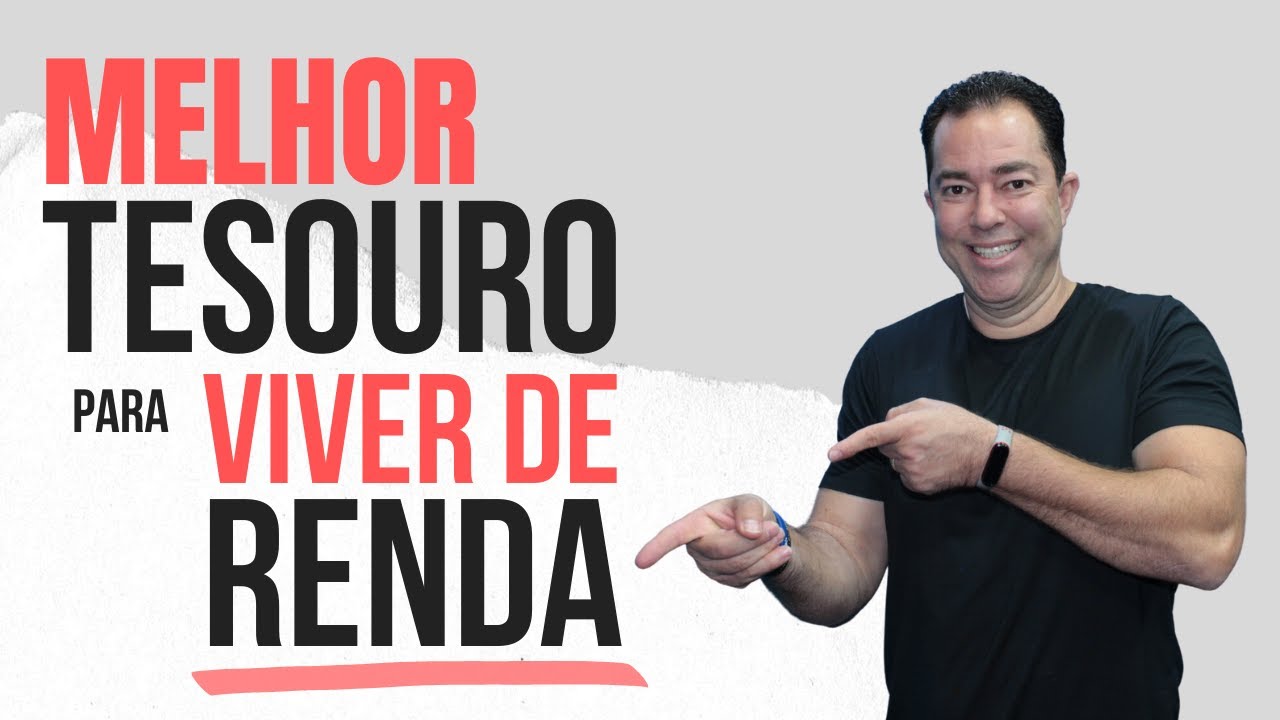 DESCUBRA como viver de renda com o Tesouro! #tesourodireto