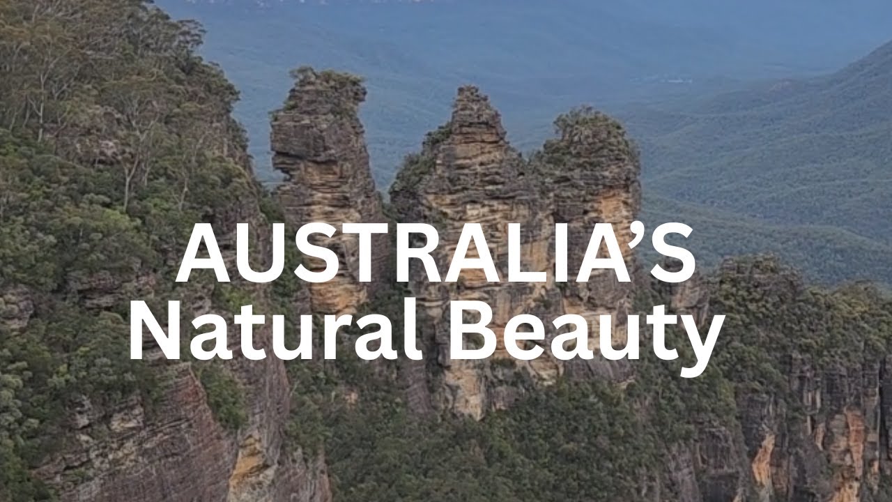 Blue Mountains Australia | Relaxing Scenic Views & Natural Beauty