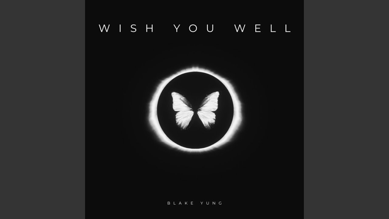 Wish You Well