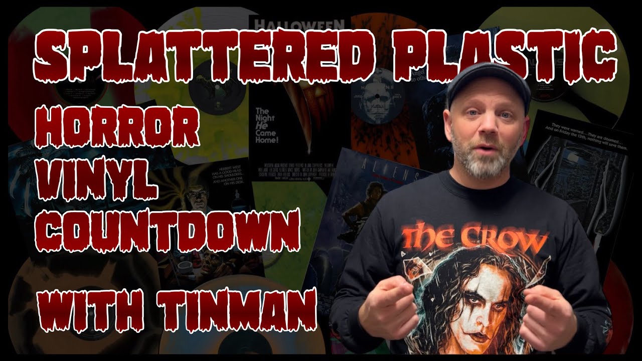 Horror Vinyl Countdown with Tinman