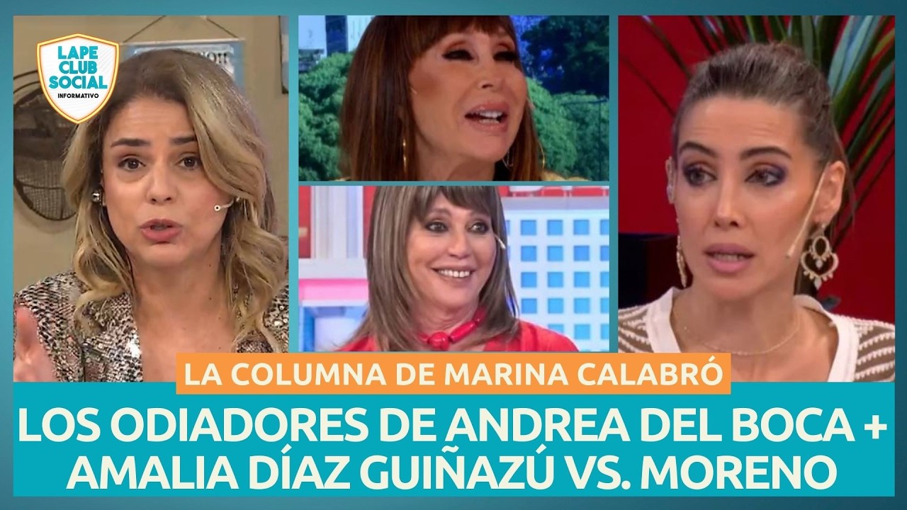 💣 APTRAGATE + ANDREA DEL BOCA + AMALIA DÍAZ GUIÑAZÚ: LA COLUMNA DE MARINA CALABRÓ