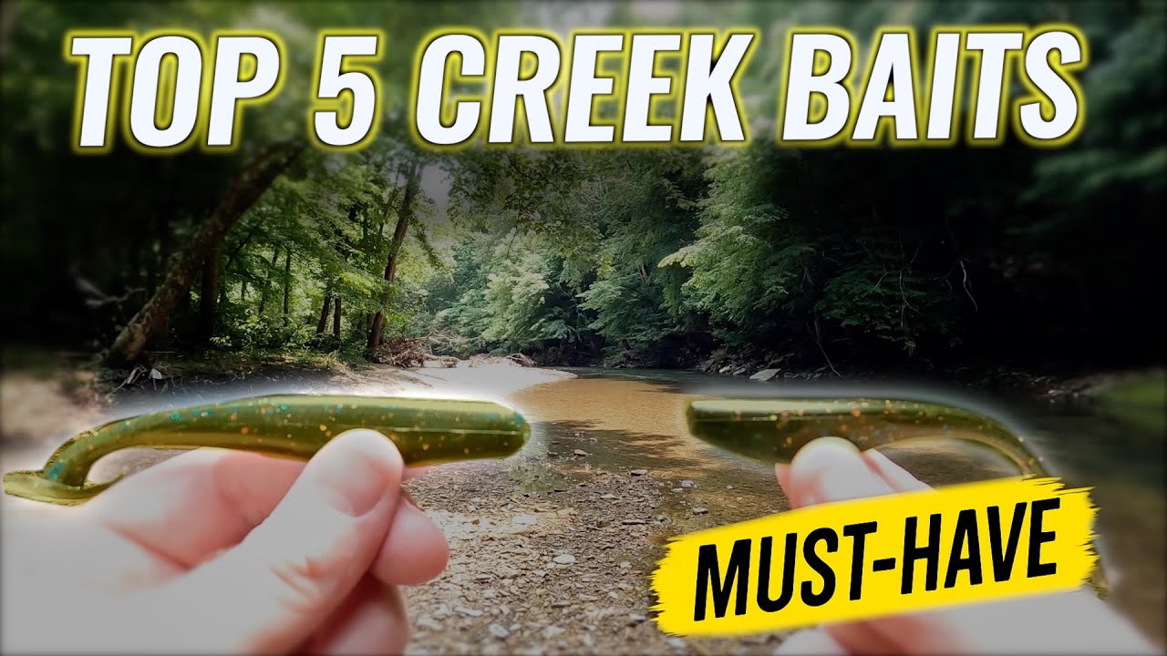 TOP 5 Must-Have Lures for Creek Fishing - Catch More Bass!