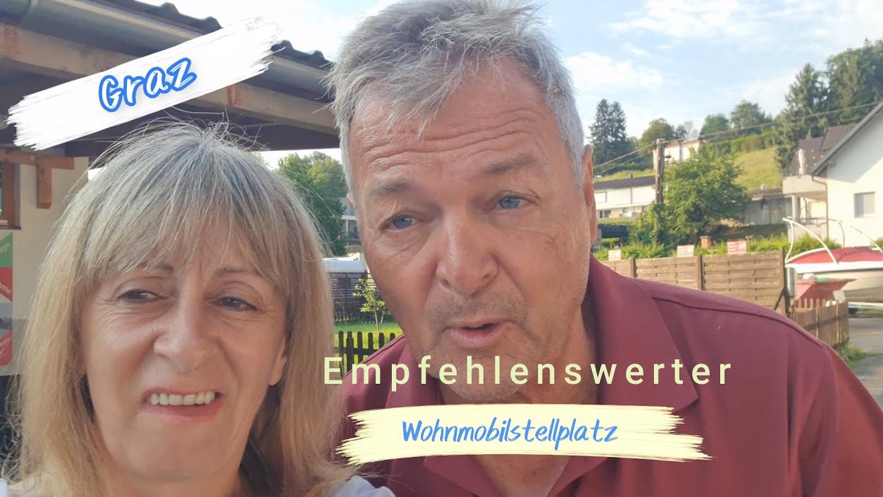 Empfehlenswerter Wohnmobil Stellplatz Graz an der A2, perfekt als Zwischenstopp in den Süden.