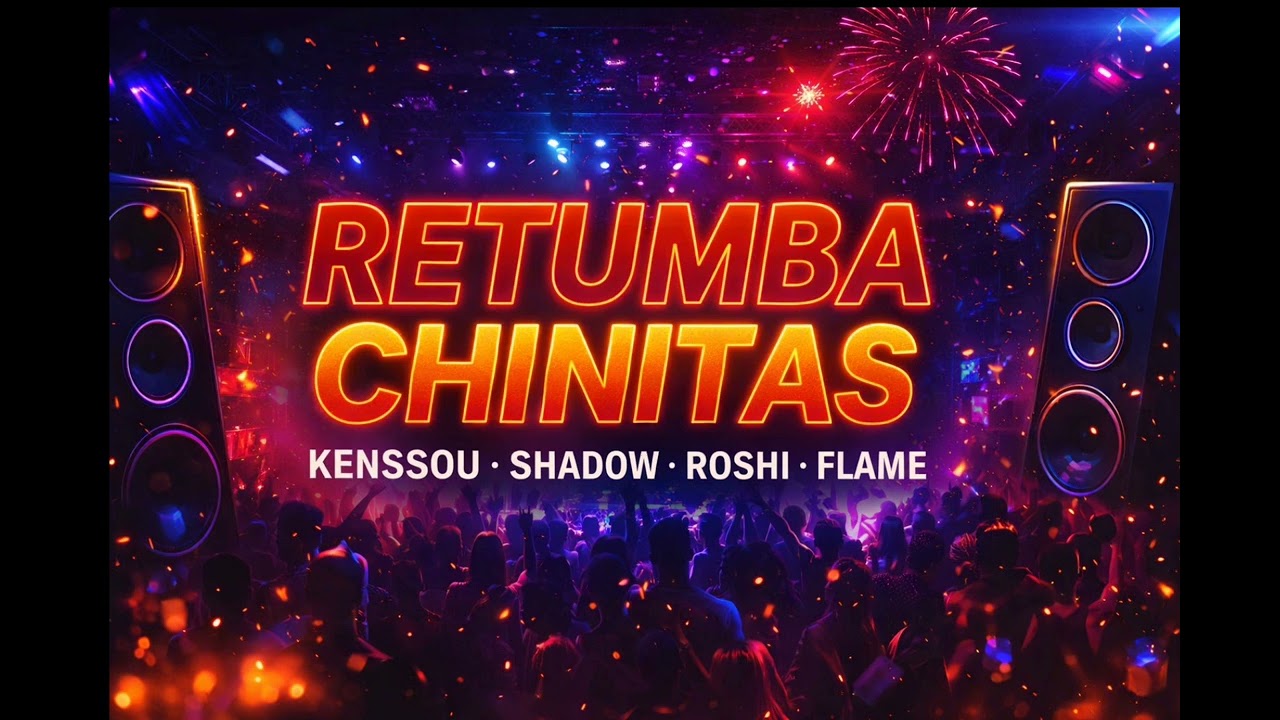RETUMBA CHINITAS 