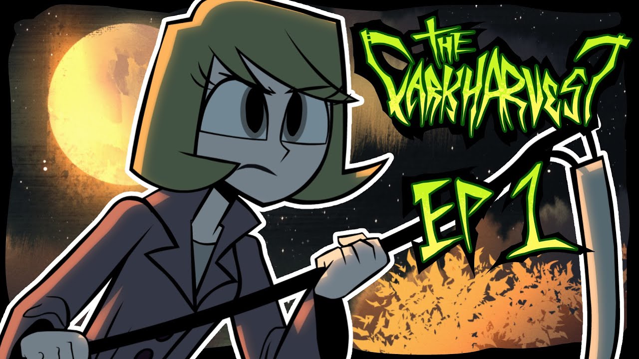 The Dark Harvest - Ep1