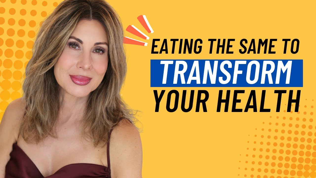 How Eating on Repeat Can Transform Your Health