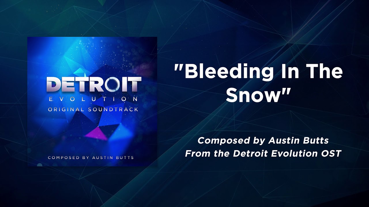 Bleeding In The Snow | Gavin's Nightmare | Detroit Evolution Soundtrack