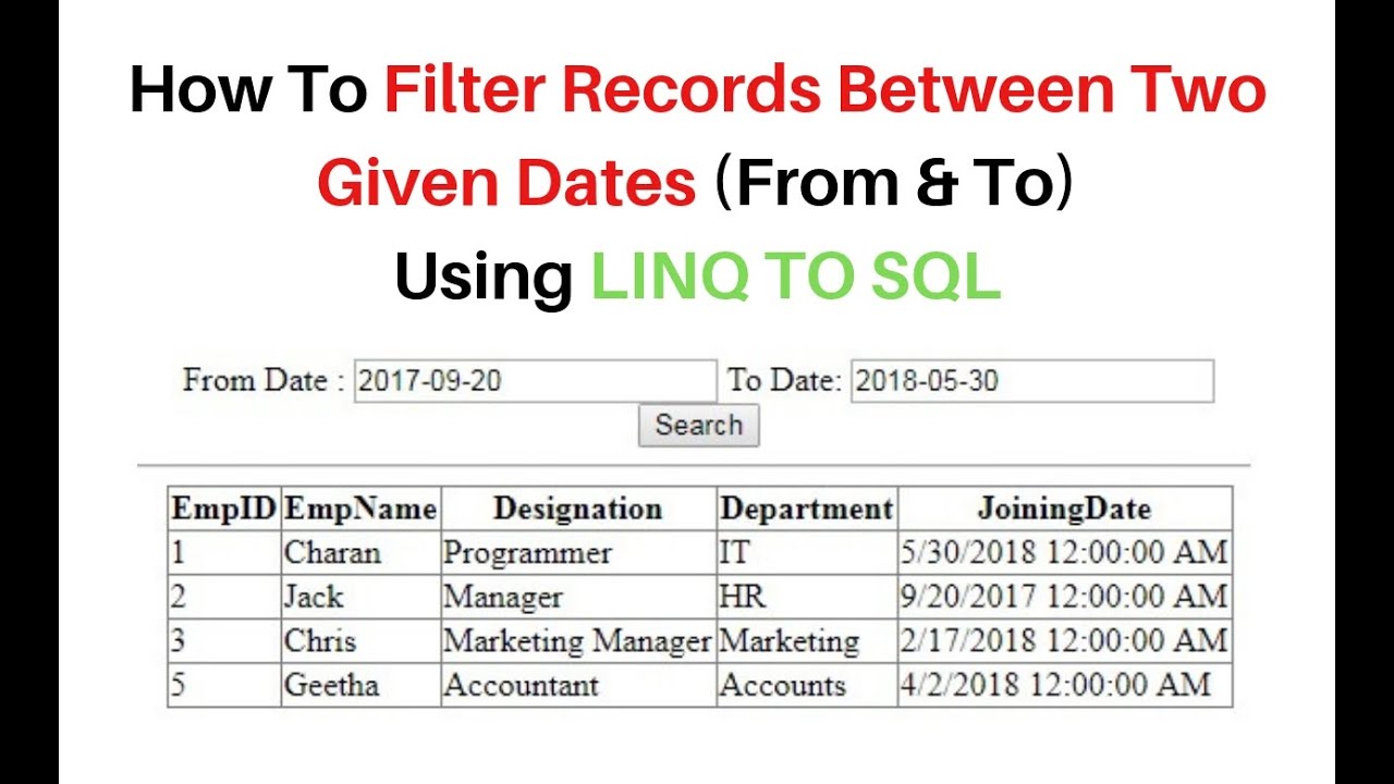 Search Filter Records Between Two Given Dates LINQ TO SQL asp.net c#