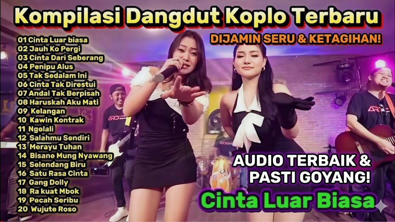 Kompilasi Dangdut Koplo Terbaru 2026 Enak Didengar - Cinta Luar Biasa (Full Album)