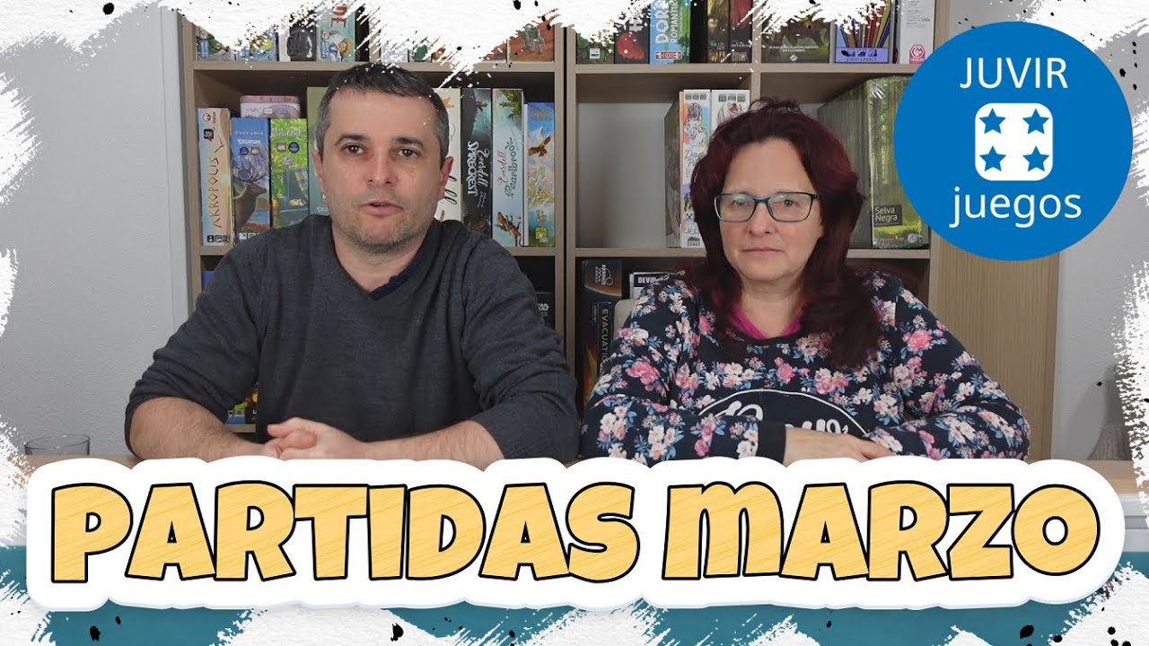 🔝🔝TOP PARTIDAS MARZO 2025: JUEGOS DE MESA