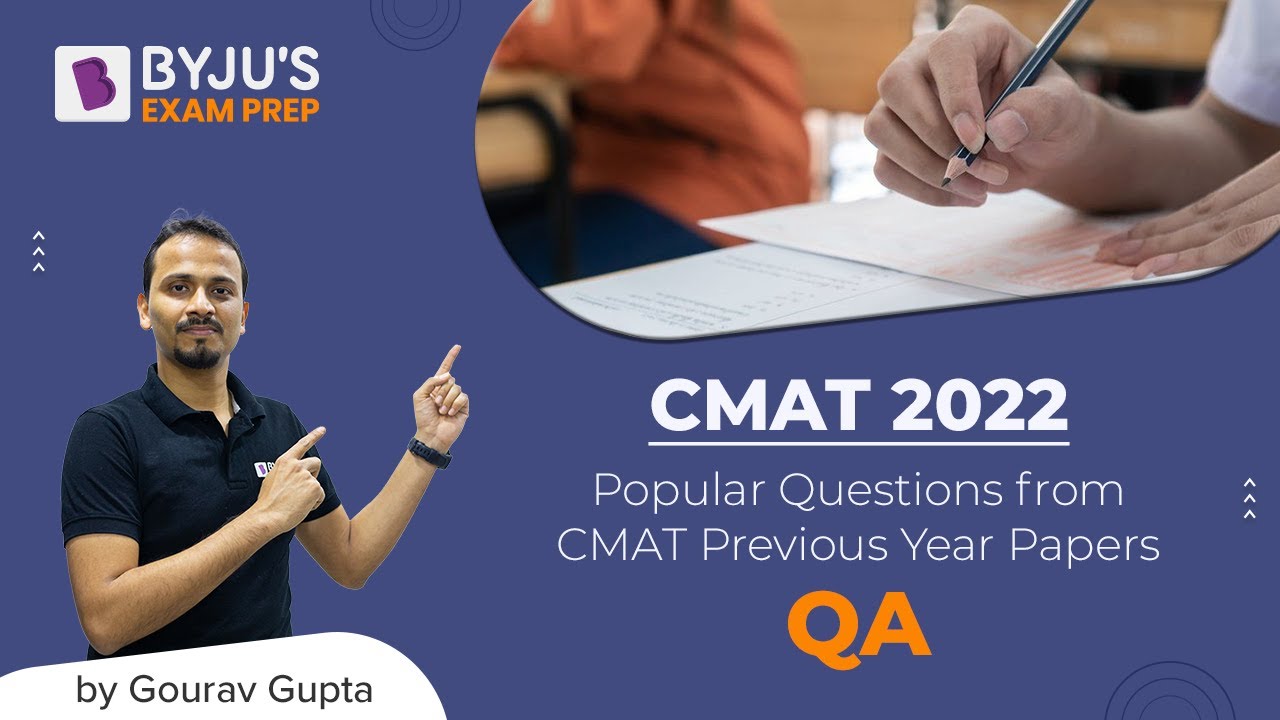 CMAT 2022 | Popular Questions from CMAT Previous Year Papers - QA | Gourav Gupta | BYJU'S CMAT MBA
