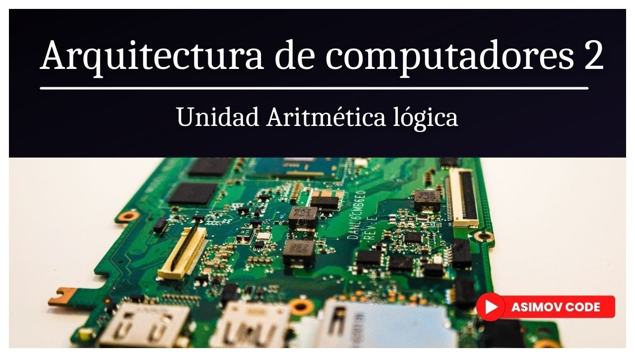 ALU / Representación de números enteros y con punto flotante  | Arquitectura de computadores 2