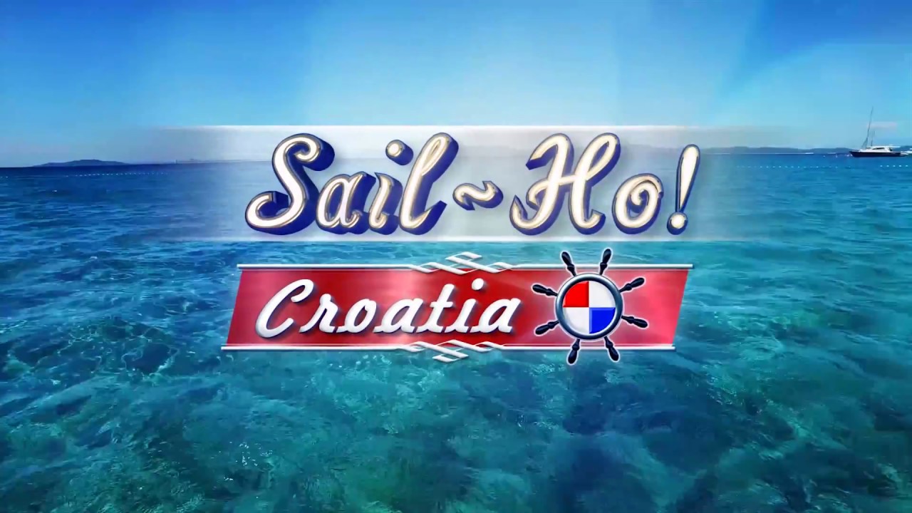 Sail-ho! Croatia S3 Ep02 - Korčula - Omiš