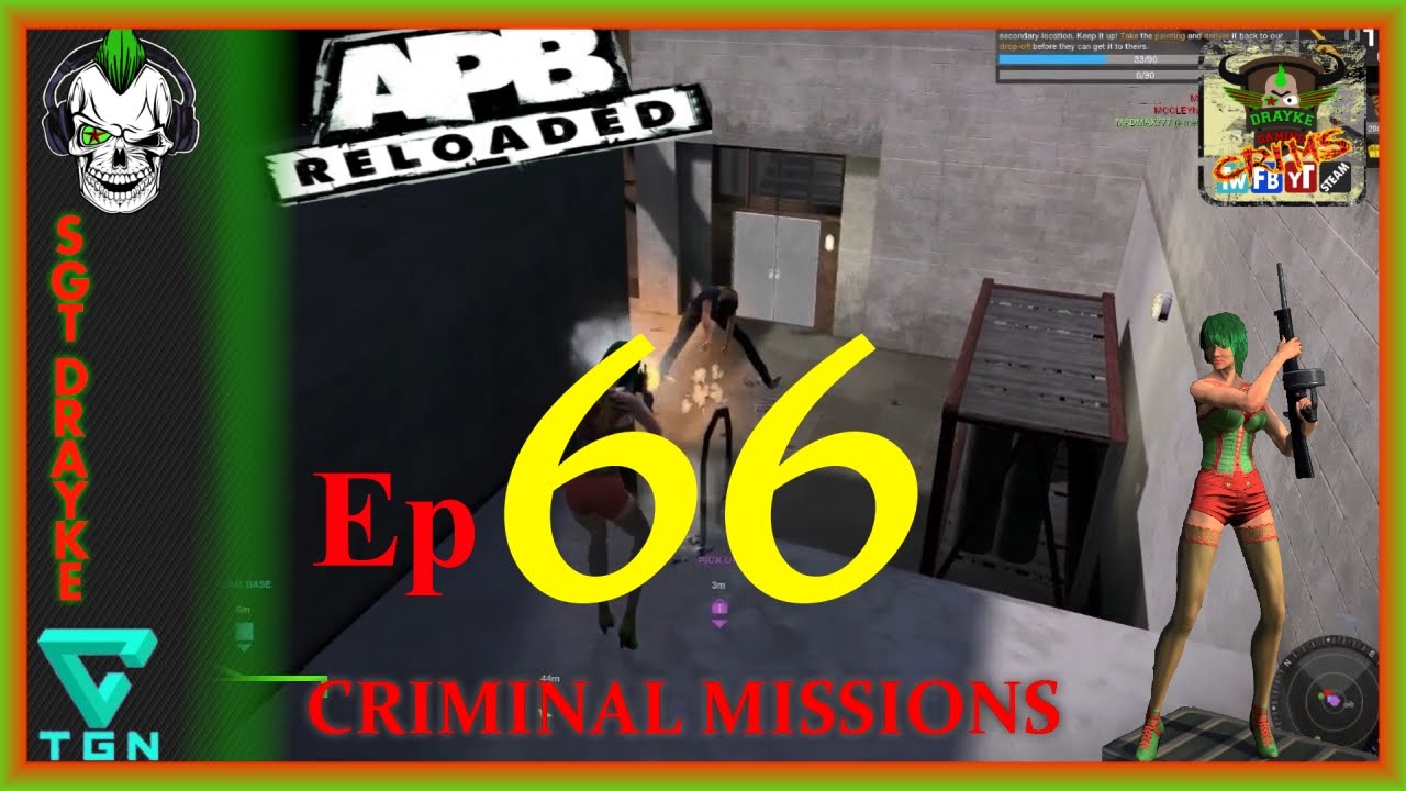 APB Reloaded Criminal Missions Ep.66 
