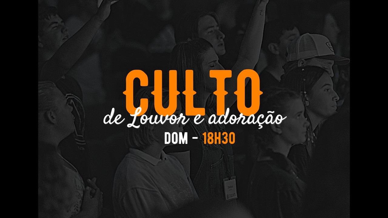 Culto de Louvor e Adoração | 15.03.2026