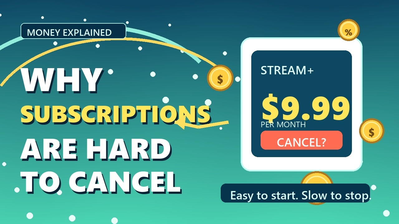 Why Subscriptions Are So Hard to Cancel